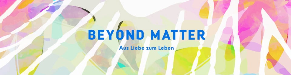Banner Beyond Matter. Strahlenschutz vor Elektrosmog und 5G